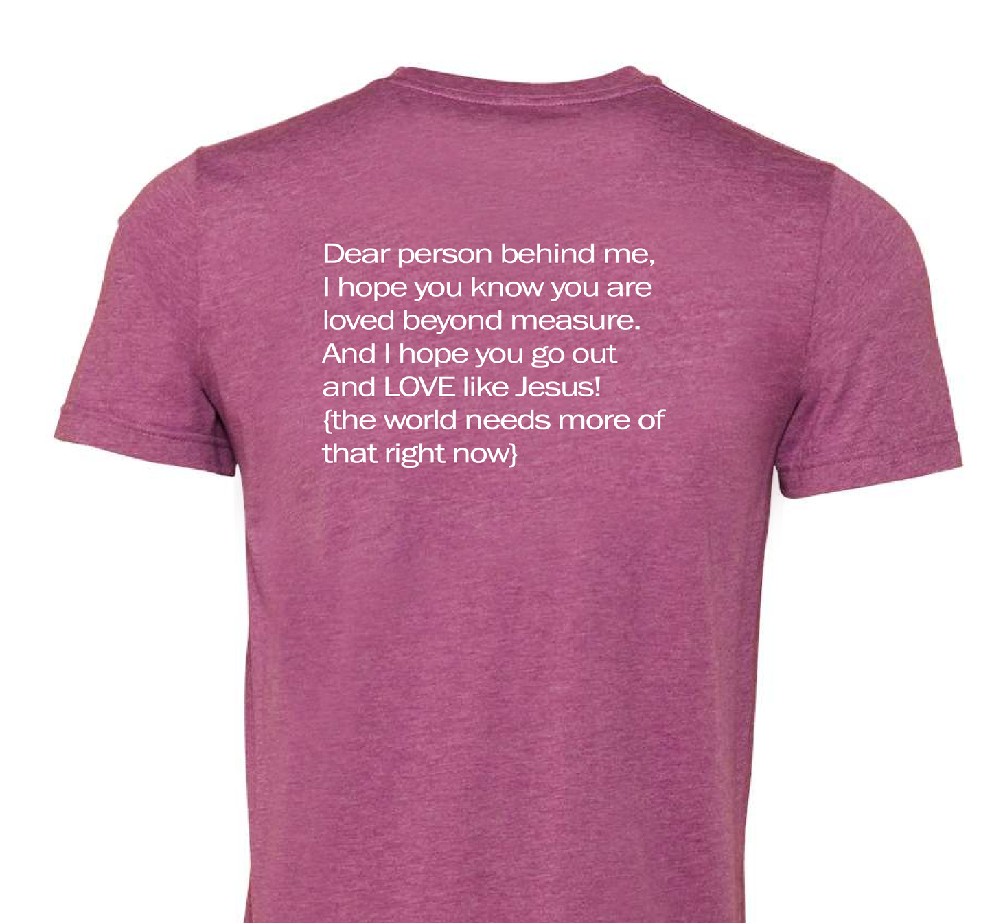 T-Shirt- Love like Jesus