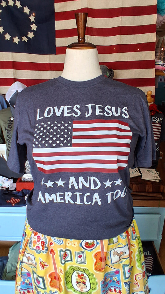 T-Shirt- Loves Jesus and America Too